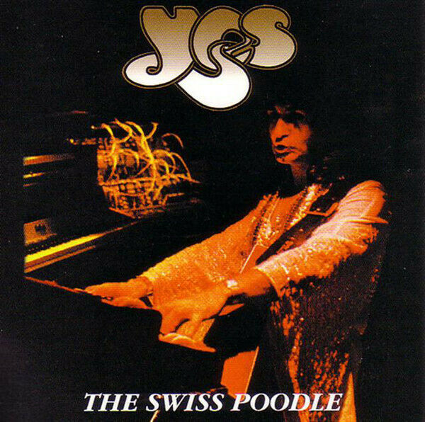 Yes / The Swiss Poodle 1975 Ypsilanti 2CD