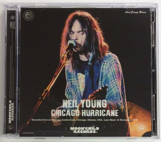Neil Young Chicago Hurricane 1976 2CD Moonchild Records