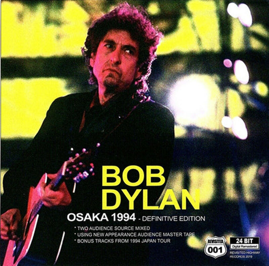 Bob Dylan Osaka Japan 1994 Definitive Edition 2CD