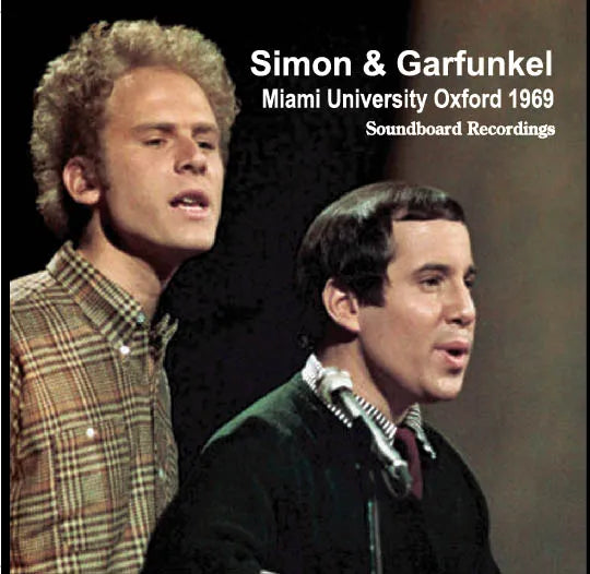 Simon & Garfunkel / Miami University Oxford 1969 (1CDR)