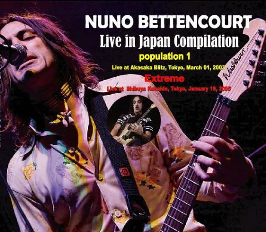NUNO BETTENCOURT / Live in Japan Compilation population 1 & Extreme (4CDR)