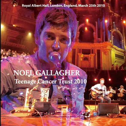 Noel Gallagher / Teenage Cancer Trust 2010 (2CD)