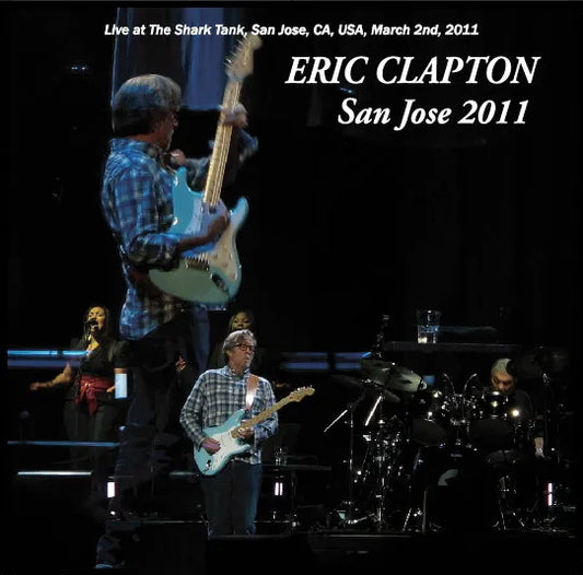 ERIC CLAPTON / San Jose 2011 (2CDR)