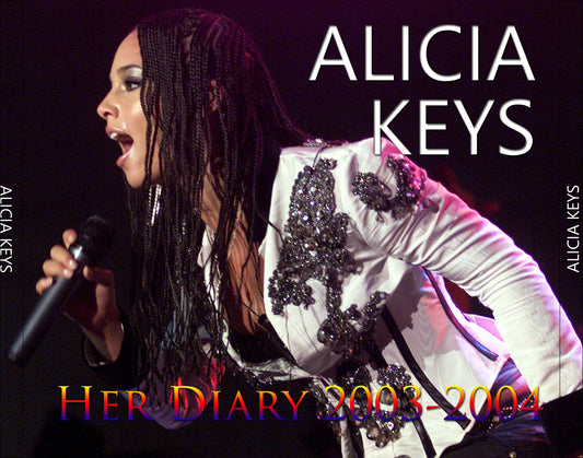 Alicia Keys / Her Diary 2003-2004 (2CDR+2DVDR)