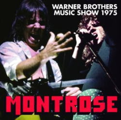 MONTROSE / WARNER BROTHERS MUSIC SHOW 1975 (1CDR)
