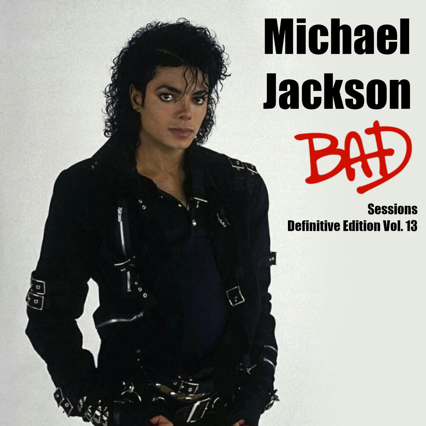 Michael Jackson / Bad Sessions Edición Definitiva Vol.13 (1 CD)