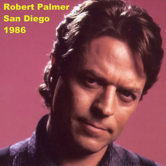 Robert Palmer / San Diego 1986 (2CDR)