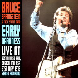 BRUCE SPRINGSTEEN &amp; THE E STREET BAND / EARLY DARKNESS (2CD)