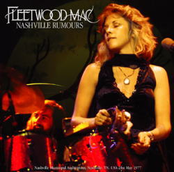FLEETWOOD MAC / RUMORES DE NASHVILLE 1977 (2 CD + 1 DVD)
