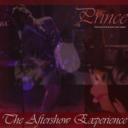 PRINCE / ONA Tour The Aftershow Experience (2CDR)