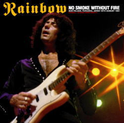 RAINBOW / NO SMOKE WITHOUT FIRE FUKUOKA 1981 (2CDR)