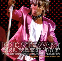 ROD STEWART / FOOL FOR THE NIGHT (2CDR)