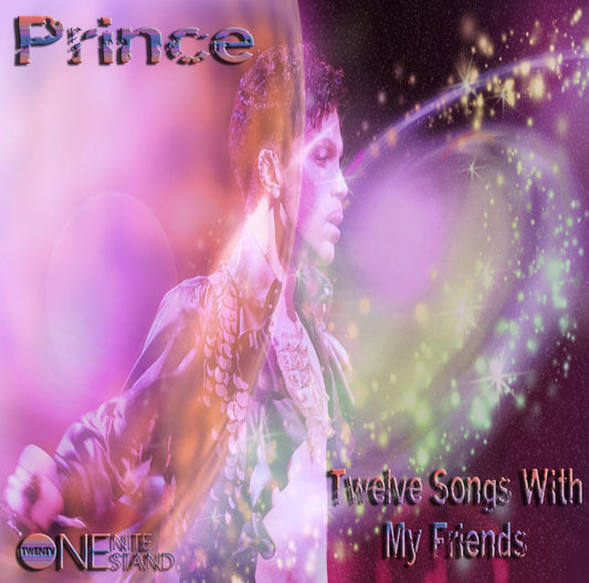 Prince / Twelve Songs With My Friends (1CDR)