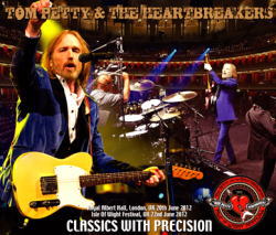 TOM PETTY & THE HEARTBREAKERS / CLASSICS WITH PRECISION RAH 2012 (2CDR+1DVDR)