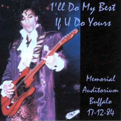 Prince & the Revolution / I`ll Do My Best If U Do Yours (2CDR)