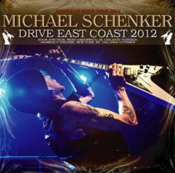 MICHAEL SCHENKER / CONDUCE POR LA COSTA ESTE 2012 (2CDR)