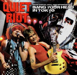 QUIET RIOT / BANG YOUR HEAD IN TOKYO (2CDR+1CDR)