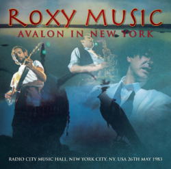 ROXY MUSIC / AVALON EN NUEVA YORK SOUNDBOARD (2 CDR)