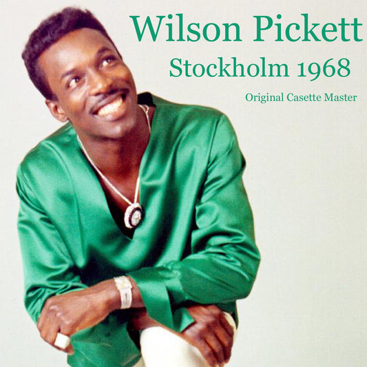 Wilson Pickett / Estocolmo 1969 Casette Master original (1 CDR)