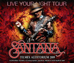 SANTANA / TELMEX AUDITORIUM 2009 STEREO SOUNDBOARD (3CD)