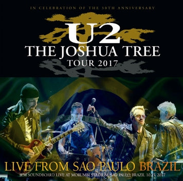 U2 / THE JOSHUA TREE TOUR 2017 LIVE FROM SAO PAULO BRAZIL SOUNDBOARD (2CDR)