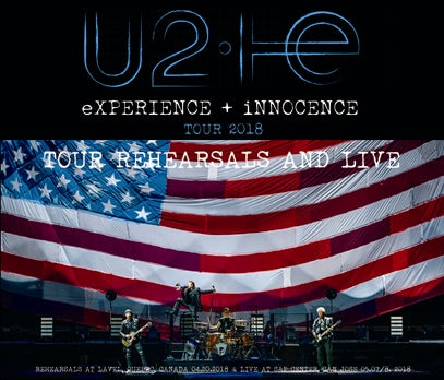 U2 / eXPERIENCE + iNNOCENCE TOUR 2018 TOUR REHEARSALS AND LIVE (6CDR)