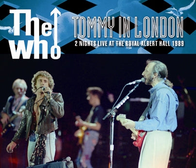 THE WHO / TOMMY IN LONDON 2 NIGHTS LIVE AT THE ROYAL ALBERT HALL 1989 (4CDR)