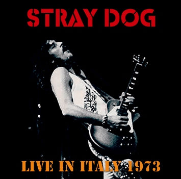 STRAY DOG / LIVE IN ITALY 1973 (1CDR)