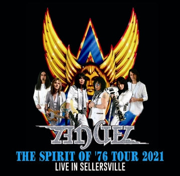 ANGEL / THE SPIRIT OF '76 TOUR 2021 LIVE IN SELLERSVILLE (2CDR)