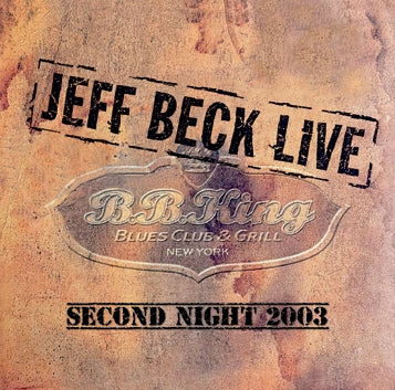 JEFF BECK / BB KING BLUES CLUB SECOND NIGHT (1CDR)