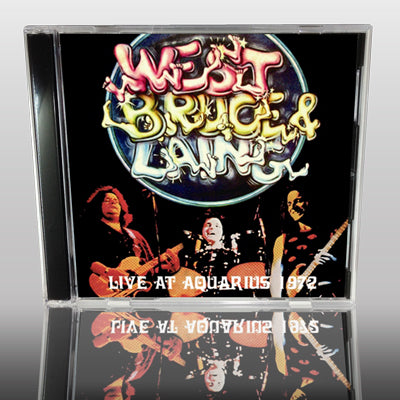 WEST, BRUCE & LAING / LIVE AT AQUARIUS 1972 (2CDR)