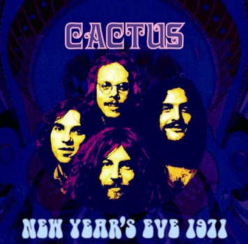 CACTUS / NEW YEAR'S EVE 1971 (2CDR)