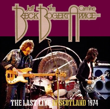 BECK, BOGERT & APPICE / THE LAST LIVE IN SCOTLAND 1974 (2CDR)