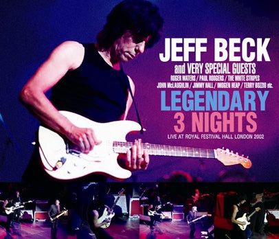 JEFF BECK and VERY SPECIAL GUESTS / LEGENDARY 3 NIGHTS LIVE AT ROYAL FESTIVAL HALL 2002 (5CDR)