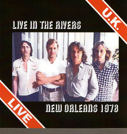U.K. / LIVE IN THE RIVERS (1CDR)