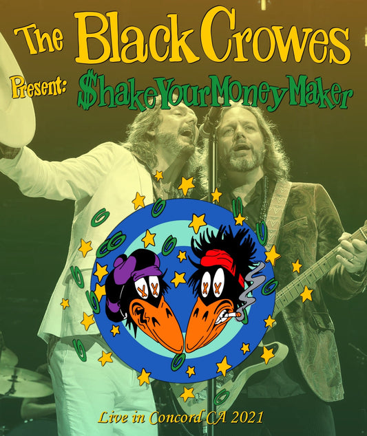 The Black Crowes / Shake Your Money Maker North American Tour 2021 (1BDR)