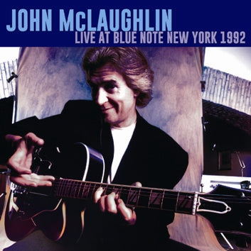 JOHN McLAUGHLIN / LIVE AT BLUE NOTE NEW YORK 1992 (2CDR)