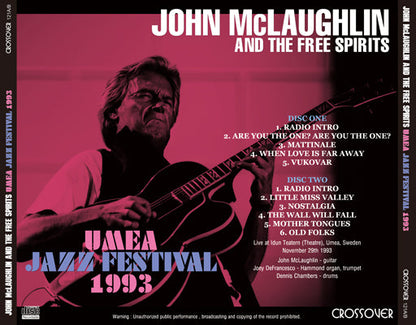 JOHN McLAUGHLIN Y LOS LIBRES ESPÍRITUS / FESTIVAL DE JAZZ DE UMEA 1993 (2 CD)