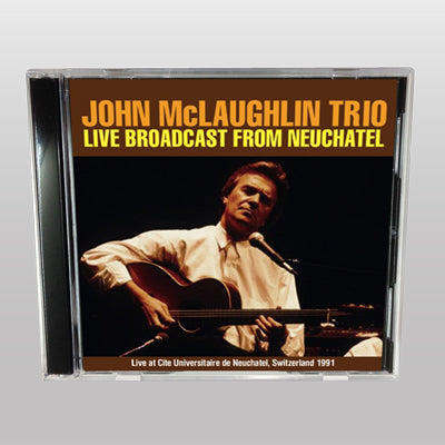 JOHN McLAUGHLIN TRIO / LIVE BROADCAST FROM NEUCHATEL SOUNDBOARD (2CDR)