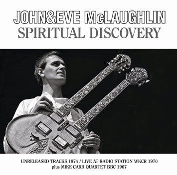 JOHN & EVE McLAUGHLIN / SPIRITUAL DISCOVERY SOUNDBOARD (1CDR)