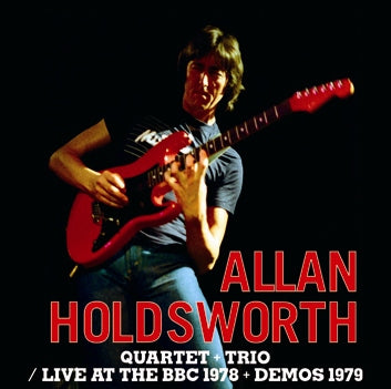 ALLAN HOLDSWORTH QUARTET+TRIO / LIVE AT THE BBC 1978 + DEMOS 1979 Soundboard (1CDR)