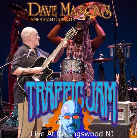 Dave Mason / Dave Mason's Traffic Jam 2014 Scottish Rite Auditorium (2CDR)