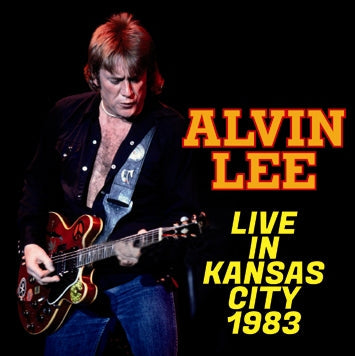 ALVIN LEE / LIVE IN KANSAS CITY 1983 Soundboard (1CDR)