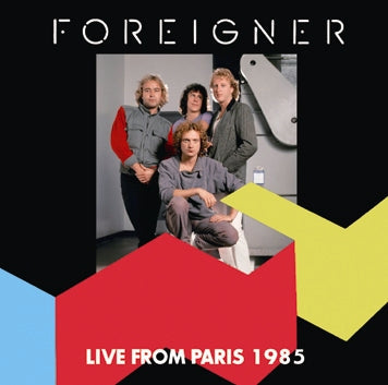 FOREIGNER / LIVE FROM PARIS 1985 Soundobard (2CDR)