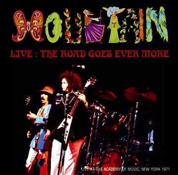 MOUNTAIN / LIVE: THE ROAD GOES EVER MORE SOUNDBOARD (1CDR)