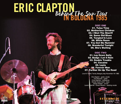 ERIC CLAPTON / BEHIND THE SUN TOUR IN BOLOGNA 1985 (2CDR)