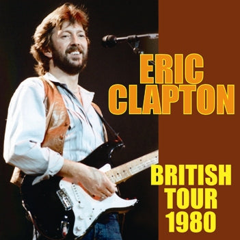 ERIC CLAPTON / BRITISH TOUR 1980 (2CDR)