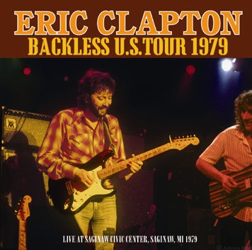 ERIC CLAPTON / BACKLESS U.S. TOUR 1979 (2CDR)