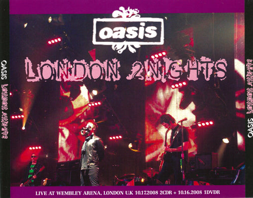 OASIS / LONDON 2 NIGHTS (2CDR+1DVDR)