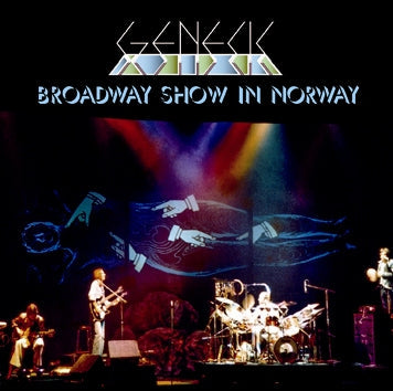 GENESIS / BROADWAY SHOW IN NORWAY (2CDR)